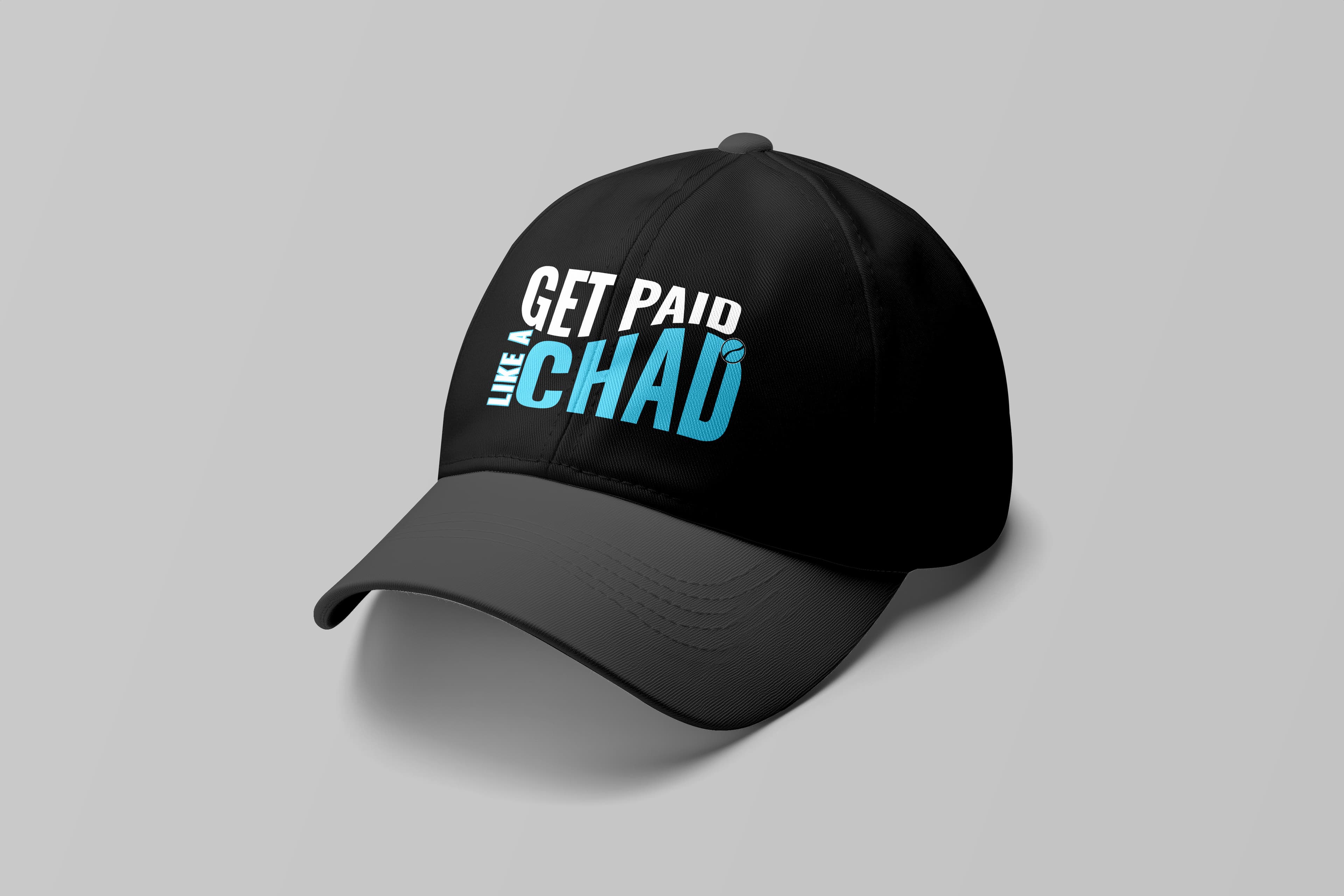Get Paid Like a Chad Baseball Cap